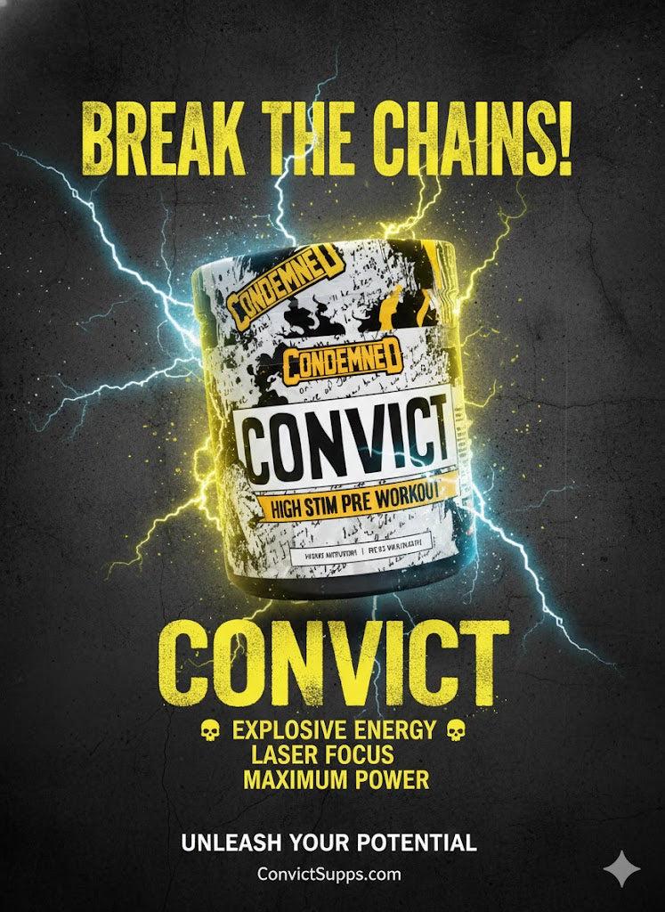 Condemned Labz Convict High Stim Pre-Workout – Extreme Energy, Focus, and Pumps